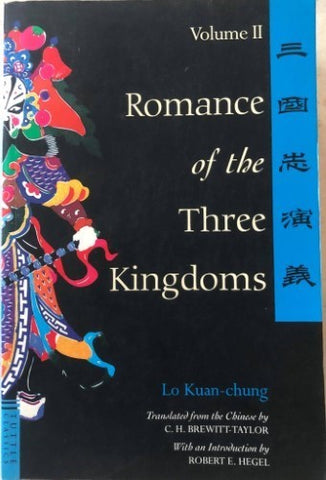 Lo Kuan-Chung - Romance Of The Three Kingdoms : Volume 2