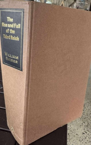 William Shirer - The Rise & Fall Of The Third Reich (Hardcover)