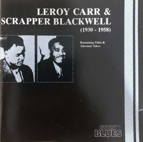 Leroy Carr / Scrapper Blackwell - 1930-1958 (CD)