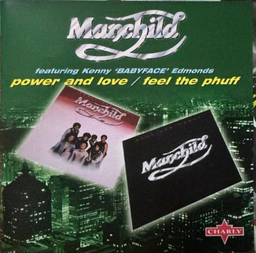 Manchild - Power And Love / Feel The Phuff (CD)