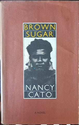 Nancy Cato - Brown Sugar (Hardcover)