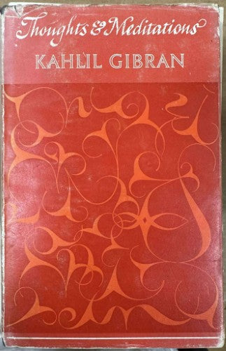 Kahlil Gibran - Thoughts & Meditations (Hardcover)