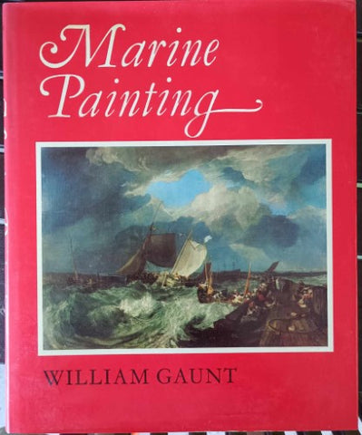 William Gaunt - Marine Painting (Hardcover)