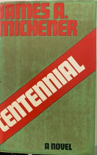 James Michener - Centennial (Hardcover)