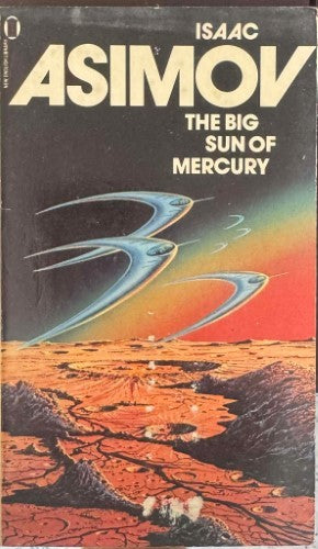 Isaac Asimov - The Big Sun  Of Mercury