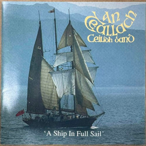 An Teallach Ceilidh Band - A Ship In Full Sail (CD)