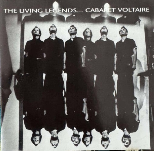 Cabaret Voltaire - The Living Legends (CD)