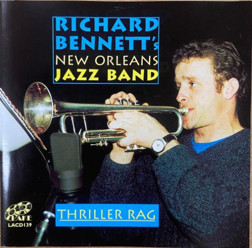 Richard Bennett's New Orleans Jazz Band - Thriller Rag (CD)