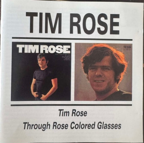 Tim Rose - Tim Rose / Through Rose Coloured Glasses (CD)