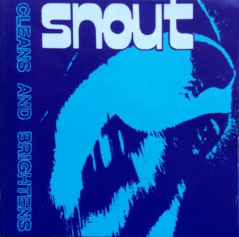 Snout - Cleans & Brightens (CD)