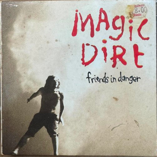 Magic Dirt - Friends In Danger (CD)