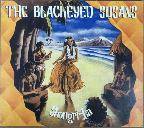 Blackeyed Susans - Shangri-La (CD)