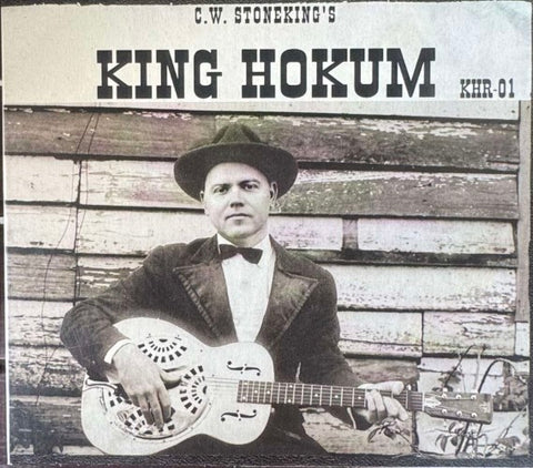C.W Stoneking - King Hokum (CD)