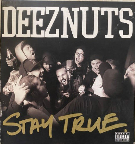 Deez Nuts - Stay True (CD)