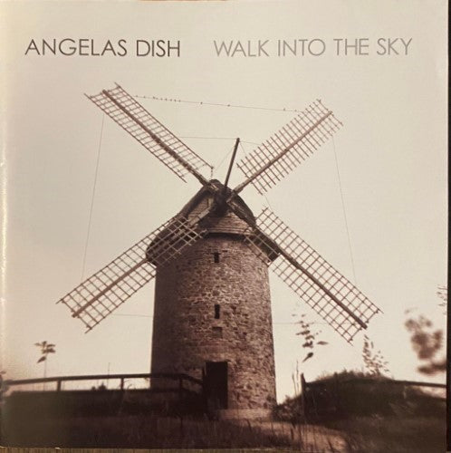 Angela's Dish - Walk Into The Sky (CD)