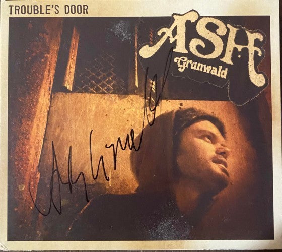 Ash Grunwald - Troubles Door (CD)