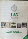 1888-2013 - 125 Iconic Celtic Moments (DVD)