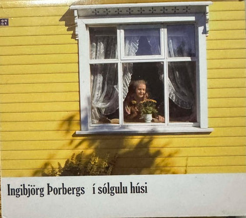 Ingibjörg Þorbergs - Í Sólgulu Húsi (CD)