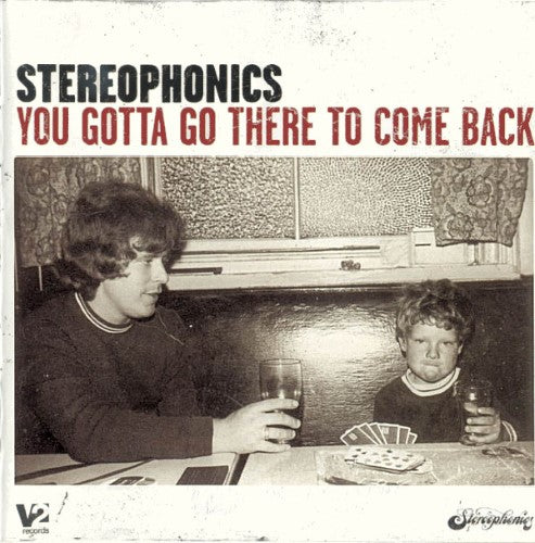 Stereophonics - You Gotta Go There To Come Back (CD)