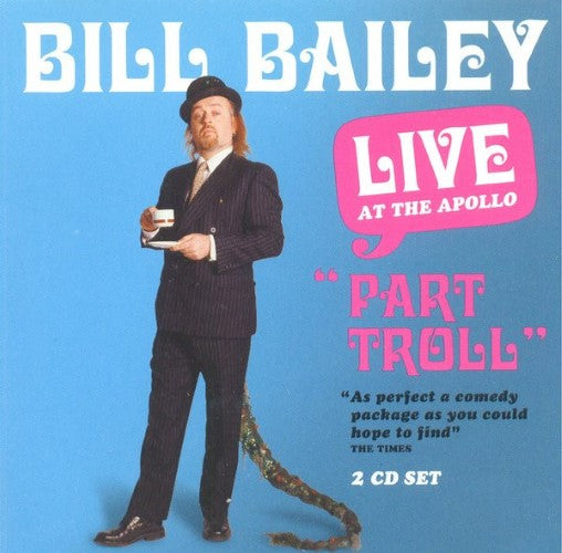 Bill Bailey - 'Part Troll' Live At The Apollo (CD)