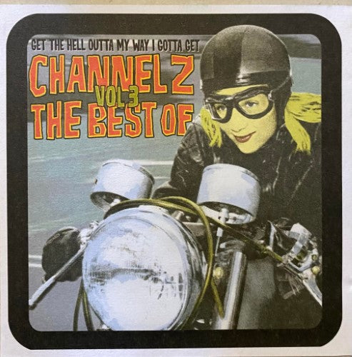 Compilation - Channel Z : The Best Of Vol 3 (CD)