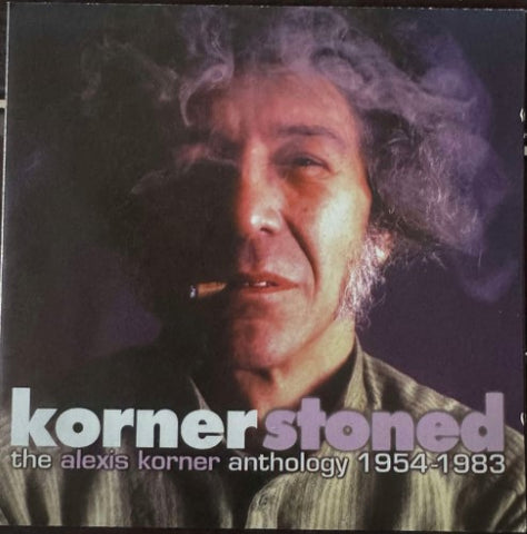 Alexis Korner - Korner Stoned 1954-83 (CD)