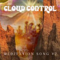 Cloud Control - Meditation Song #2 (Why, Oh Why) (Vinyl 7'')