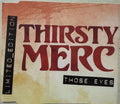Thirsty Merc - Those Eyes (CD)