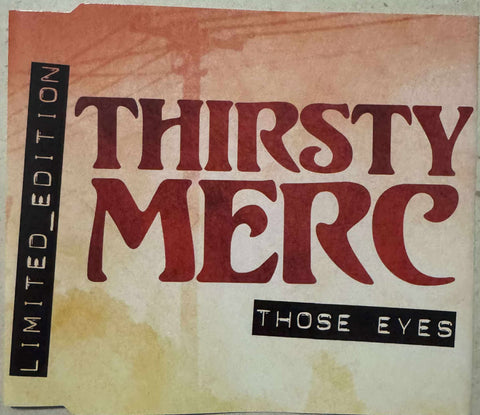 Thirsty Merc - Those Eyes (CD)