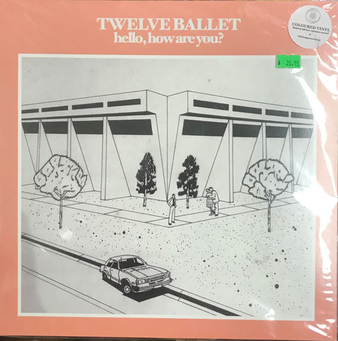 Twelve Ballet - Hello, How Are You ? (Vinyl LP)