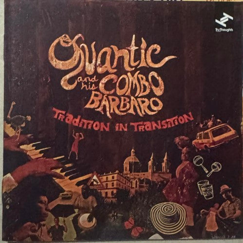 Quantic & His Combo Barbaro - Tradition In Transition (CD)
