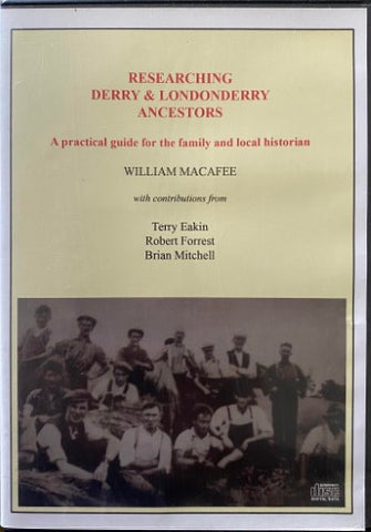 William Macafee - Researching Derry & Londonderry Ancestors (CD)