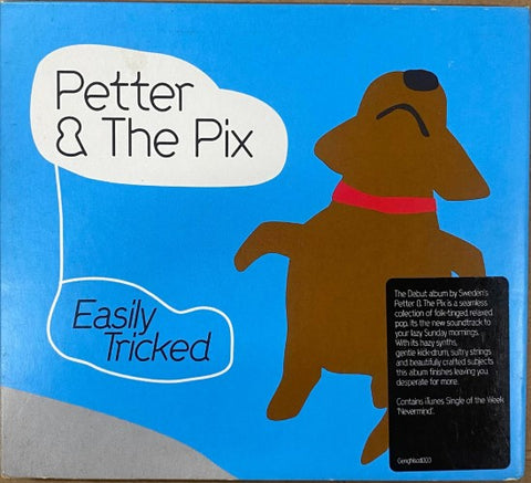 Petter & The Pix - Easily Tricked (CD)