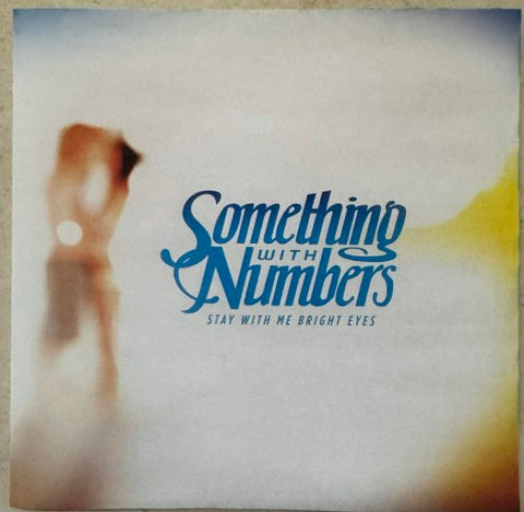 Something With Numbers - Stay With Me Bright Eyes (CD)