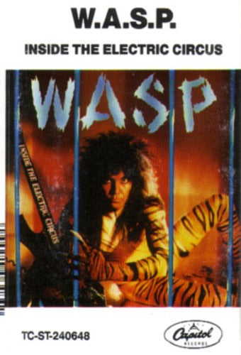 W.A.S.P. CASSETTE Inside The Electric Circus