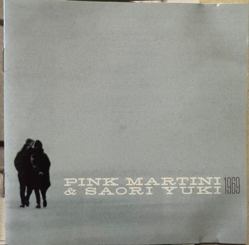 Pink Martini & Saori Yuki - 1969 (CD)