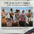 The Slim Dusty Family - Live Across Australia (CD)