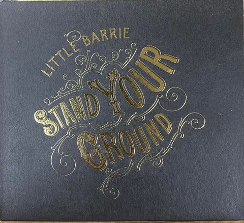 Little Barrie - Stand Your Ground (CD)