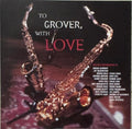 Compilation - To Grover, With Love (CD)