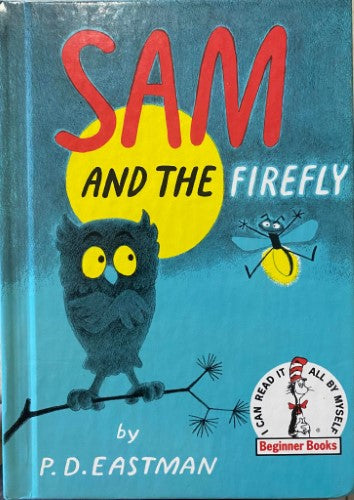 P.D Eastman - Sam & The Firefly (Hardcover)