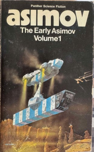 Isaac Asimov - The Early Asimov Volume 1