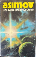 Isaac Asimov - The Stars In Their Courses