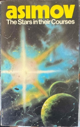 Isaac Asimov - The Stars In Their Courses