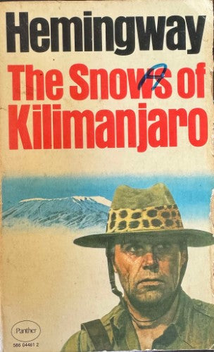 Ernest Hemingway - The Snows Of Killimanjaro