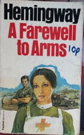 Ernest Hemingway - A Farewell To Arms