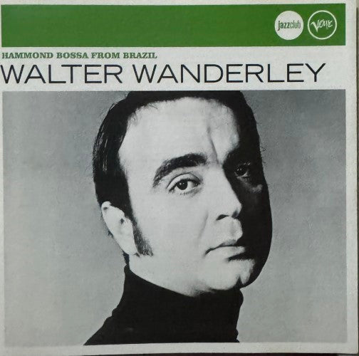 Walter Wanderley - Hammond Bossa From Brazil (CD)