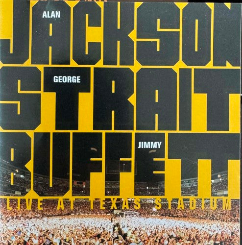 Alan Jackson / George Strait / Jimmy Buffett - Live At Texas Stadium (CD)