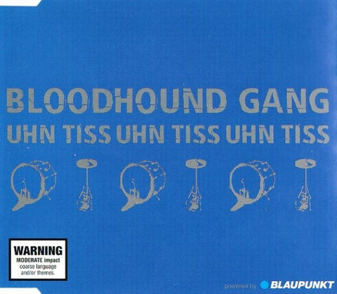 Bloodhound Gang - Uhn Tiss Uhn Tiss Uhn Tiss (CD)