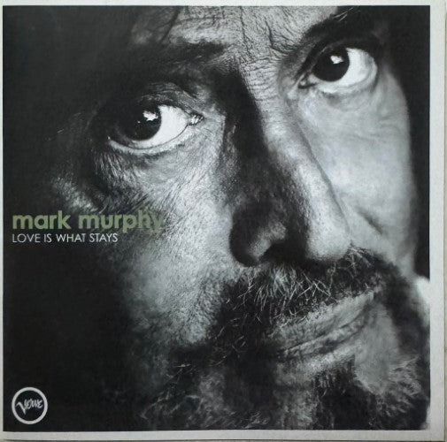 Mark Murphy - Love Is What Stays (CD)