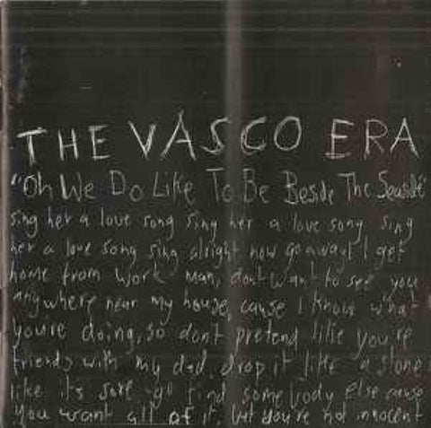 The Vasco Era - Oh We Do Like To Be Beside The Seaside (CD)